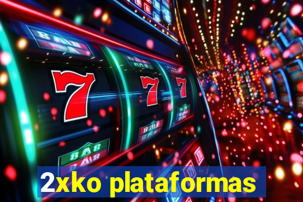 2xko plataformas